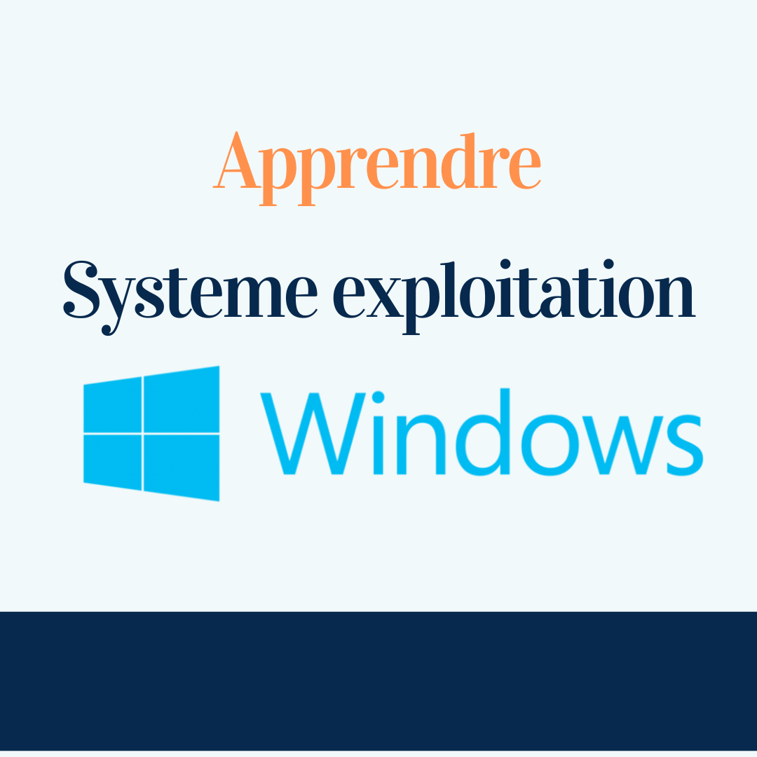 Systeme exploitation windows